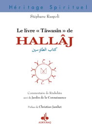 Le livre tâwasîn de hallâj