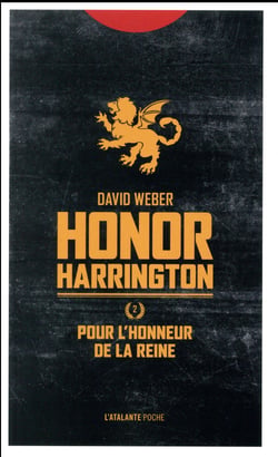 Honor Harrington Tome 2 : pour l'honneur de la reine