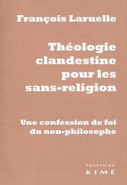 Théologie clandestine pour les sans-religion