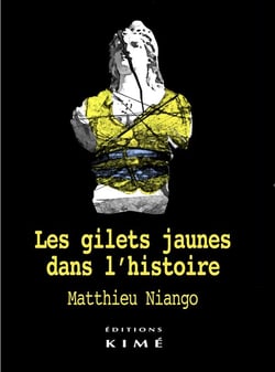 Les gilets jaunes dans l'histoire - fin des politiques