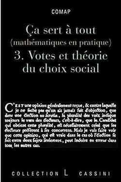 Ça sert à tout Tome 3 - votes et théorie du choix social