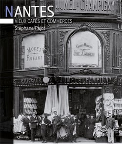 Nantes - vieux cafés et commerces