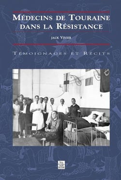 Médecins de touraine dans la résistance