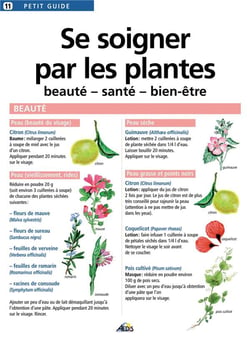 Se soigner par les plantes - beauté, santé, bien-être