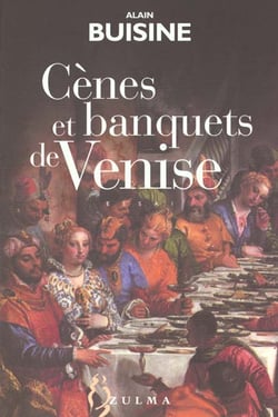Cenes et banquets de venise