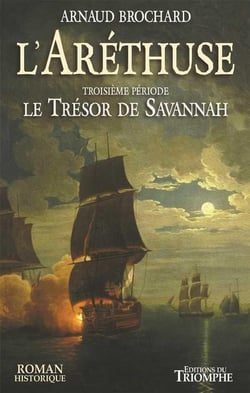 L'Aréthuse Tome 3 : le trésor de Savannah