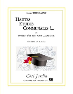 Hautes études communales !... : Robert, t'es bon pour l'Académie
