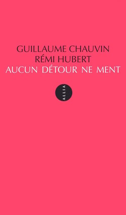 Aucun détour ne ment