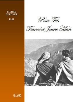Pour toi, fiancé et jeune mari