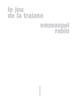 Le jeu de la trajane