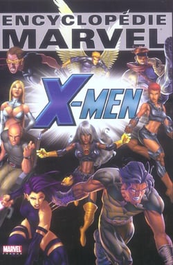 Encyclopedie marvel t.4 - X-men