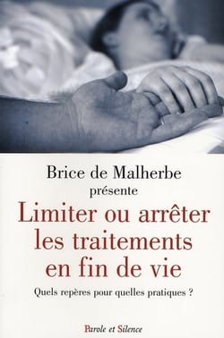 Limiter ou arrêter les traitements en fin de vie