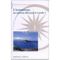 Ecotourisme, un nouveau défi pour la Caraïbe (L')