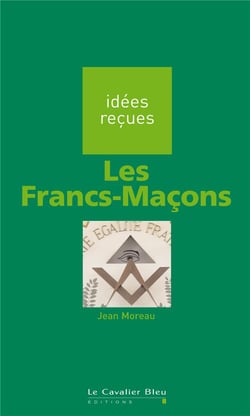 Les francs-maçons (2e édition)