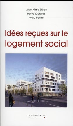 Idées reçues sur le logement social
