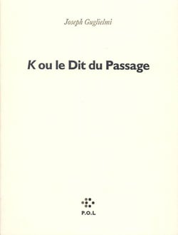 K ou le dit du passage