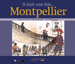 Il était une fois... Montpellier
