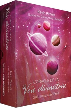 L'oracle de la voie divinatoire : Guidances de l'âme