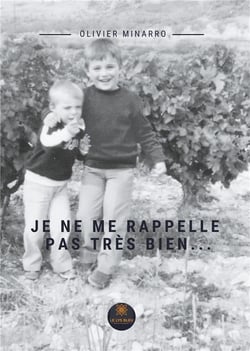 Je ne me rappelle pas très bien...