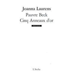 Pauvre Beck / Cinq Anneaux d'or