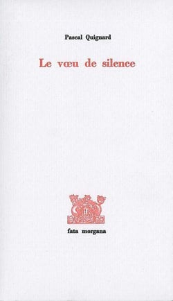 Le Voeu de Silence : Essai sur L-R des Forets