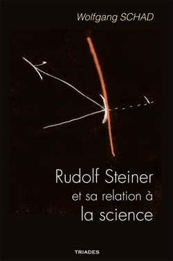 Rudolf Steiner et sa relation à la science