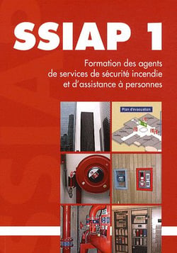 Ssiap 1 - formation agent de service de sécurité incendie et d'assistance à personnes