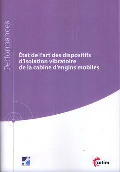 État de l'art des dispositifs d'isolation vibratoire de la cabine d'engins mobiles