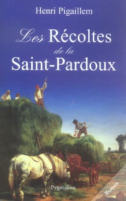 Les Récoltes de la Saint-Pardoux