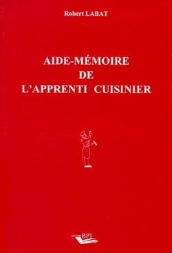 Aide-mémoire de l'apprenti cuisinier