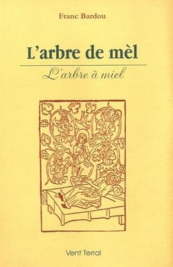 L'arbre de mèl : l'arbre à miel