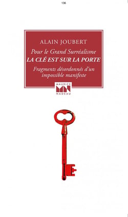 La clé est sur la porte, pour un grand surréalisme