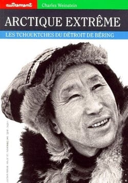 Arctique extreme les Tchouktches du detroit de Bering