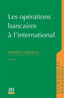 Opérations bancaires à l'international (2e édition)