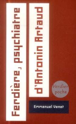 Ferdière, psychiatre d'Antonin Artaud