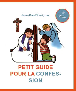 Petit guide pour la confession des enfants (7e édition)