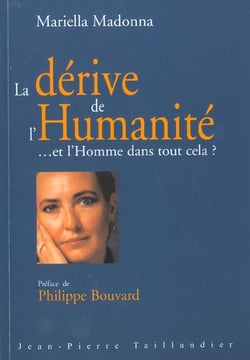 La derive de l'humanite