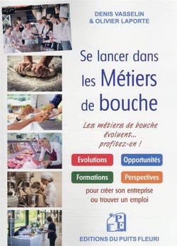 Se lancer dans les métiers de bouche