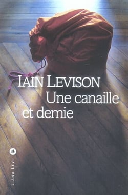 Une canaille et demie