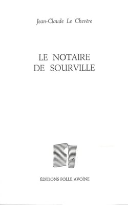 Le notaire de Sourville