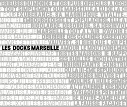 Les docks de Marseille