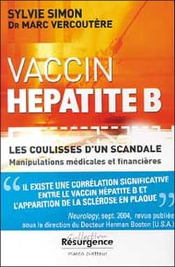 Vaccin hepatite b - coulisse d'un scandale (édition 2005)