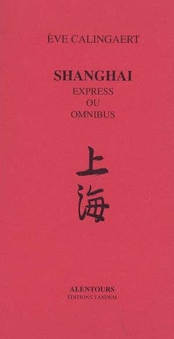 Shangaï express ou omnibus