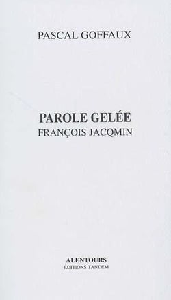 Parole gelée - françois jacqmin