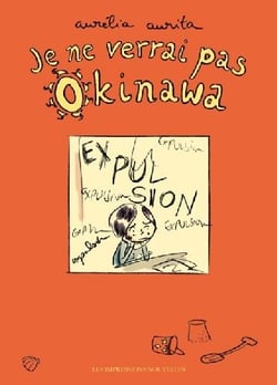 Je ne verrai pas okinawa