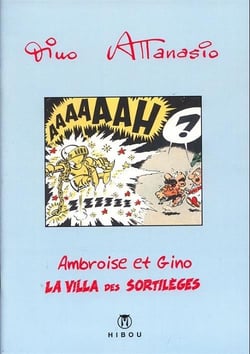 Ambroise et gino - la villa des sortilèges