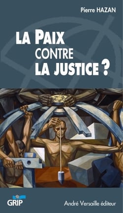 La Paix Contre La Justice