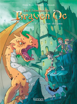 Les chroniques de Braven Oc Tome 4 : l'île aux dragons