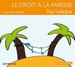 Le droit à la paresse