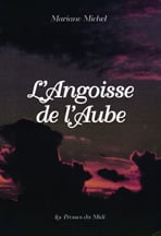 L'angoisse de l'aube